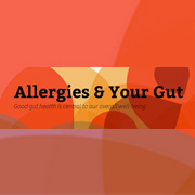 Allergies and your gut
